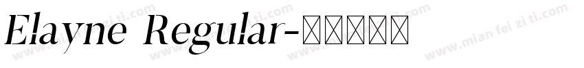 Elayne Regular字体转换